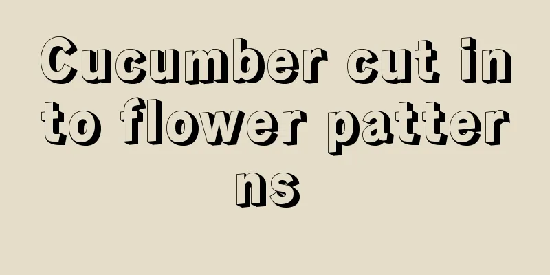 Cucumber cut into flower patterns 