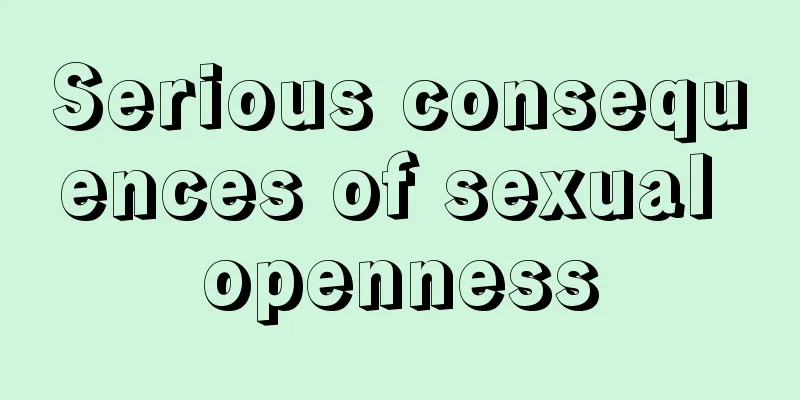 Serious consequences of sexual openness