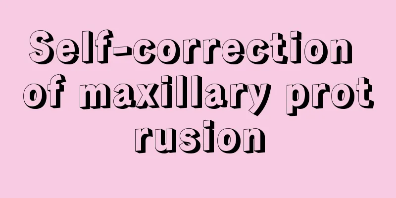 Self-correction of maxillary protrusion