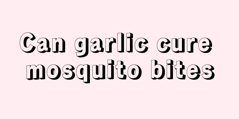 Can garlic cure mosquito bites