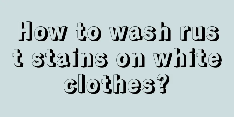 How to wash rust stains on white clothes? 