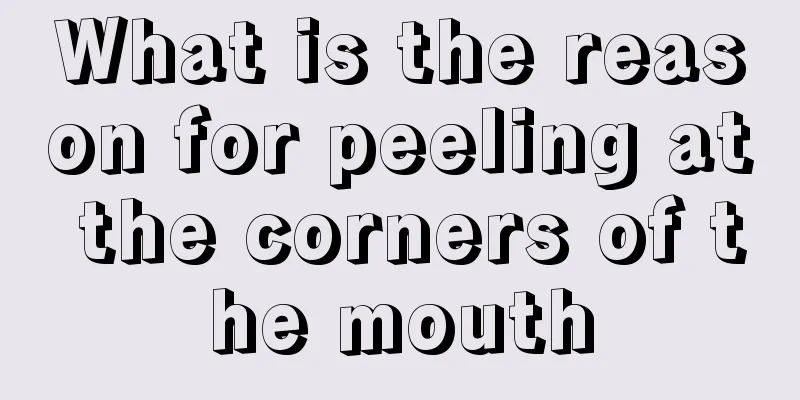 What is the reason for peeling at the corners of the mouth