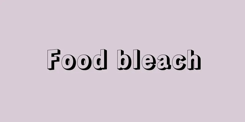 Food bleach