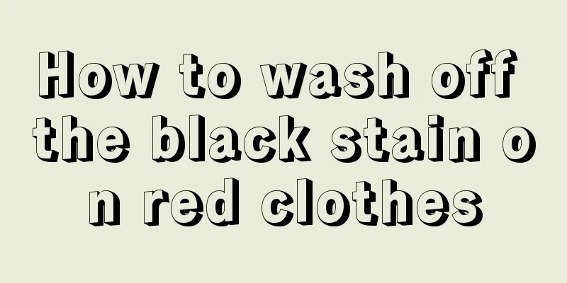 How to wash off the black stain on red clothes