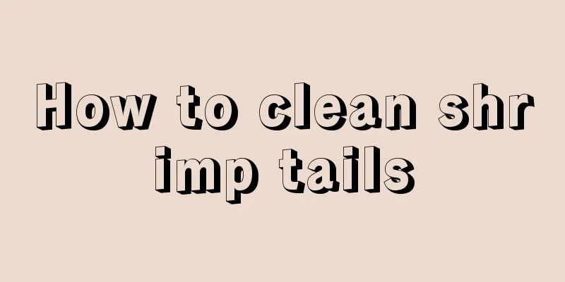How to clean shrimp tails