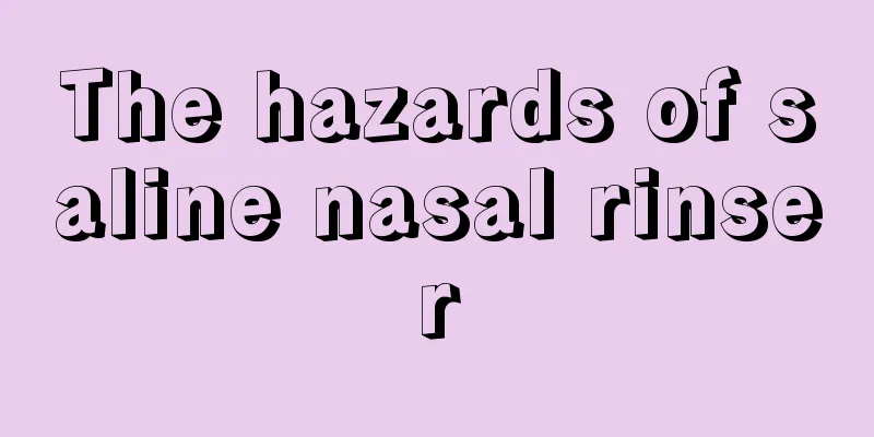 The hazards of saline nasal rinser