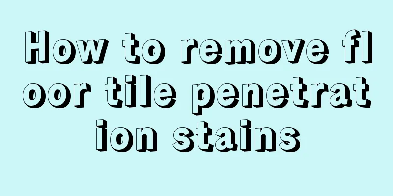 How to remove floor tile penetration stains