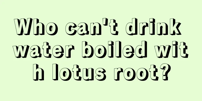 Who can't drink water boiled with lotus root?