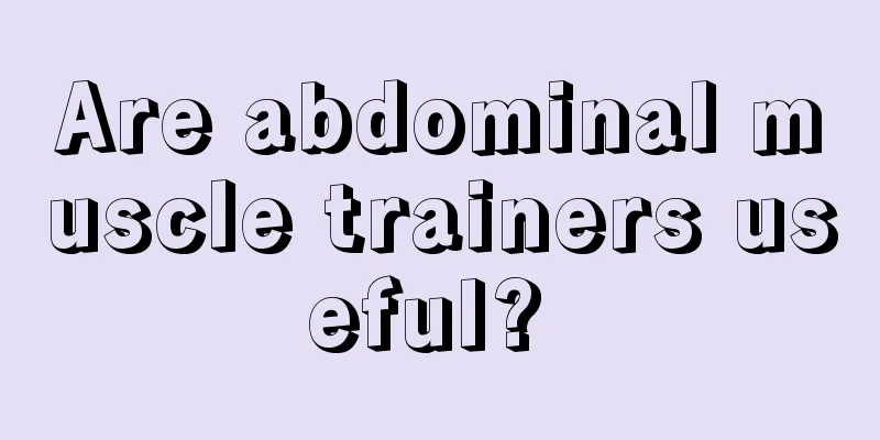 Are abdominal muscle trainers useful? 