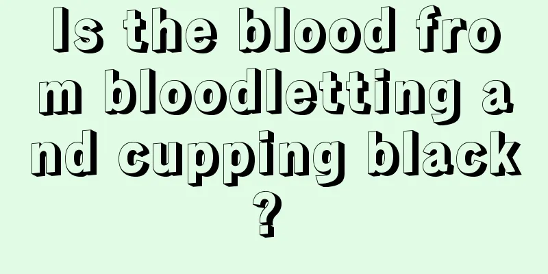 Is the blood from bloodletting and cupping black? 