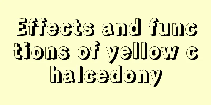 Effects and functions of yellow chalcedony