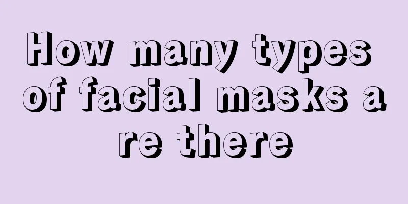 How many types of facial masks are there