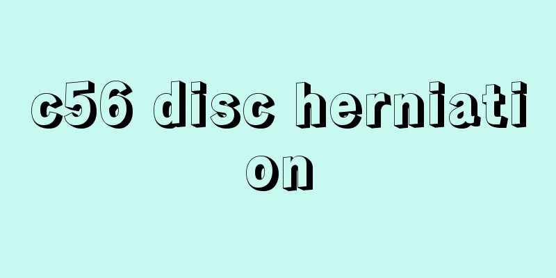 c56 disc herniation