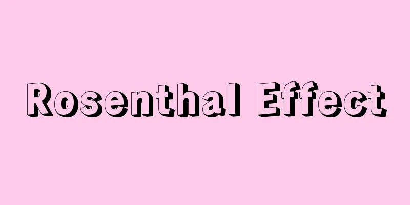 Rosenthal Effect