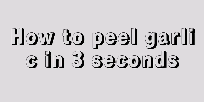 How to peel garlic in 3 seconds