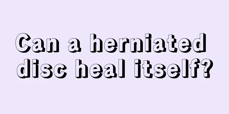 Can a herniated disc heal itself?