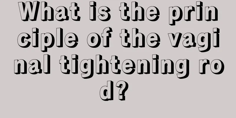 What is the principle of the vaginal tightening rod? 
