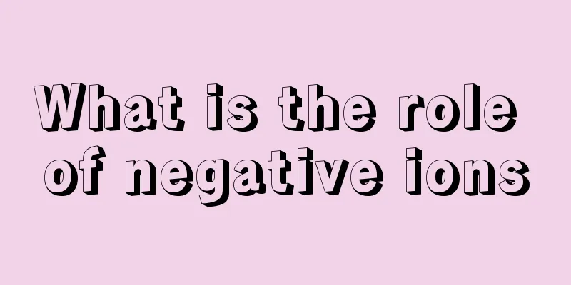 What is the role of negative ions