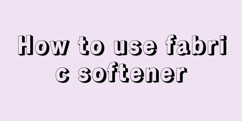 How to use fabric softener