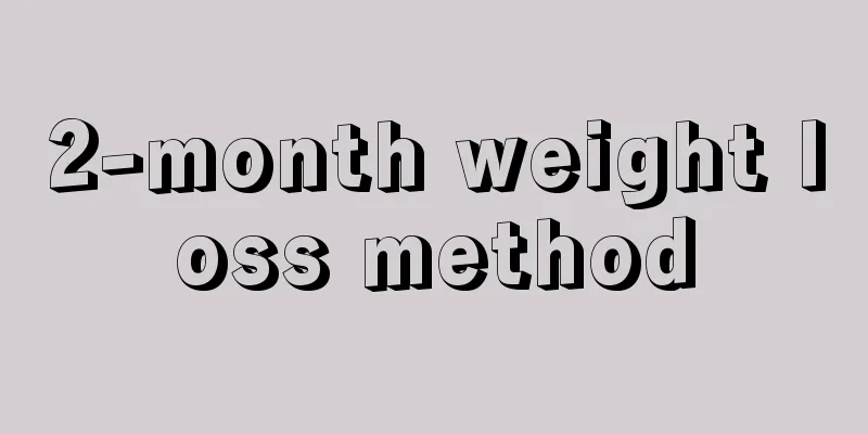 2-month weight loss method