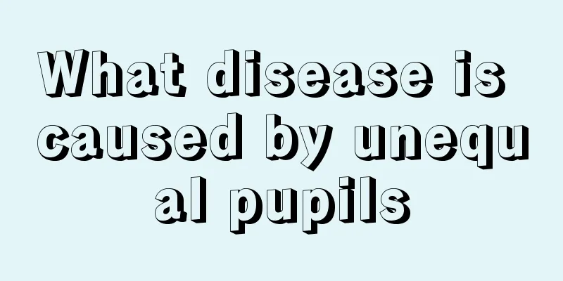 What disease is caused by unequal pupils