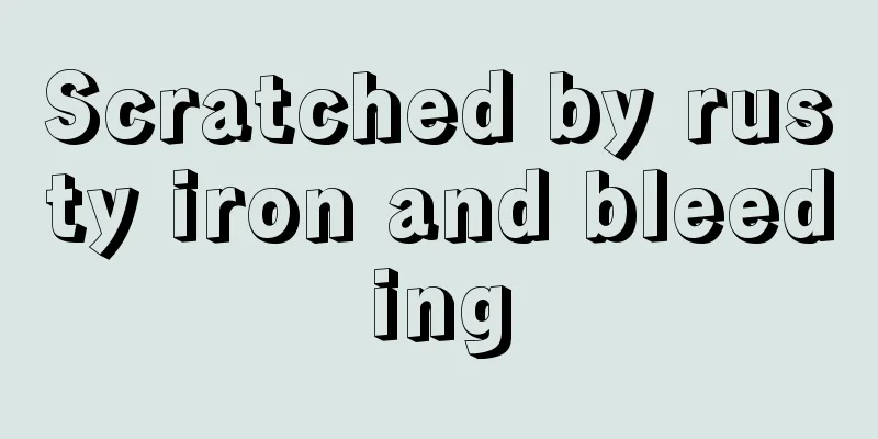 Scratched by rusty iron and bleeding