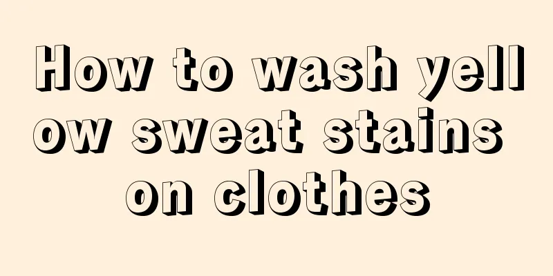 How to wash yellow sweat stains on clothes