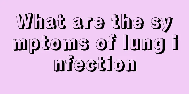 What are the symptoms of lung infection