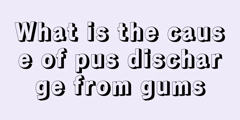 What is the cause of pus discharge from gums