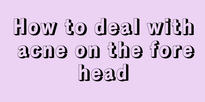 How to deal with acne on the forehead
