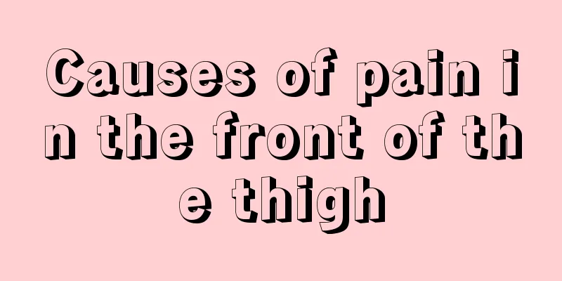 Causes of pain in the front of the thigh