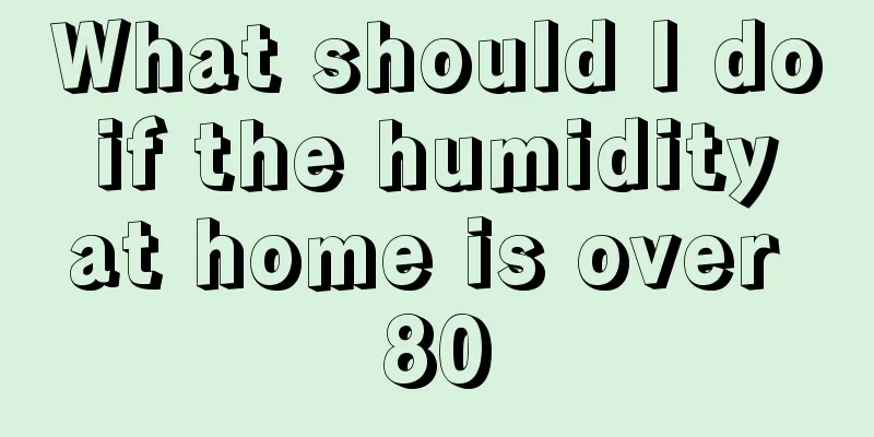 What should I do if the humidity at home is over 80