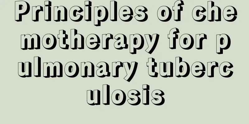 Principles of chemotherapy for pulmonary tuberculosis