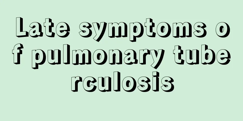 Late symptoms of pulmonary tuberculosis