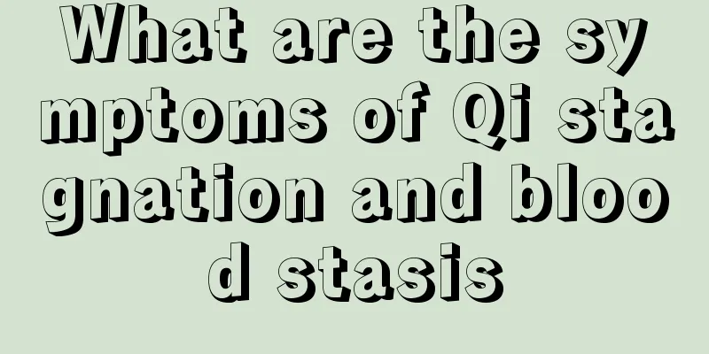 What are the symptoms of Qi stagnation and blood stasis