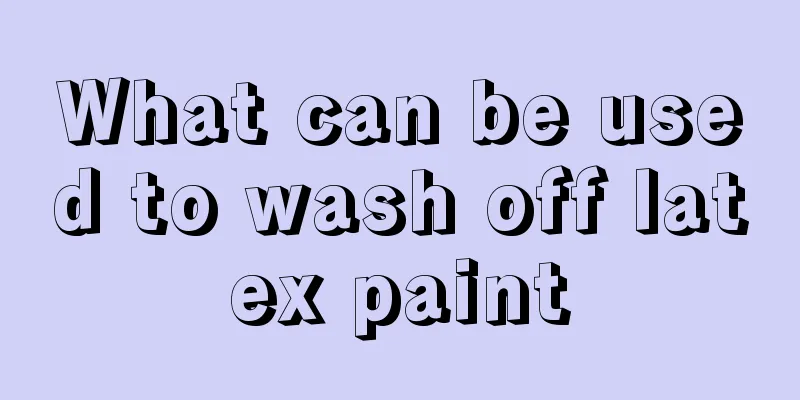 What can be used to wash off latex paint