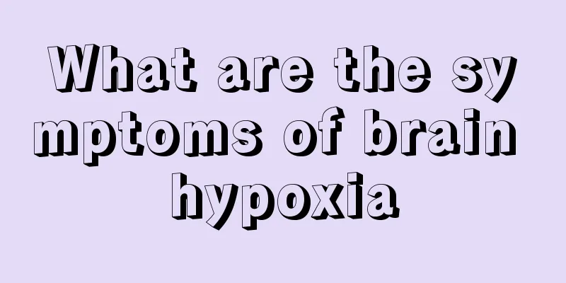 What are the symptoms of brain hypoxia