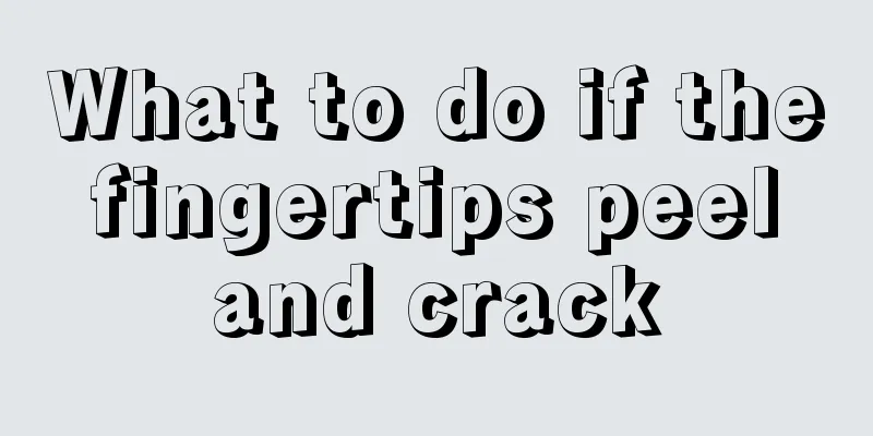 What to do if the fingertips peel and crack