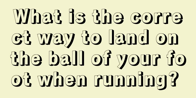 What is the correct way to land on the ball of your foot when running? 