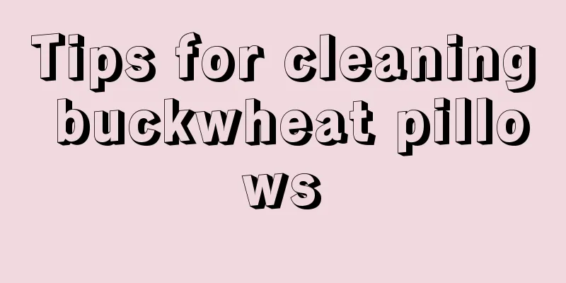 Tips for cleaning buckwheat pillows