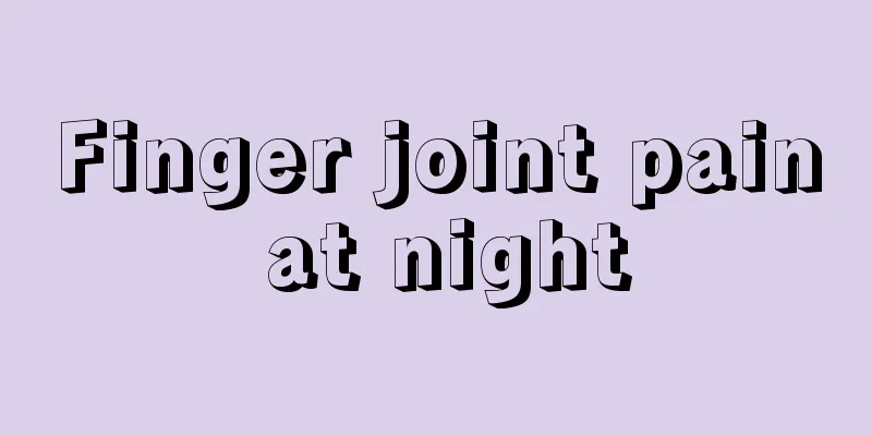 Finger joint pain at night