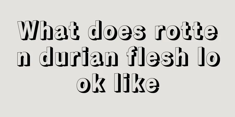 What does rotten durian flesh look like