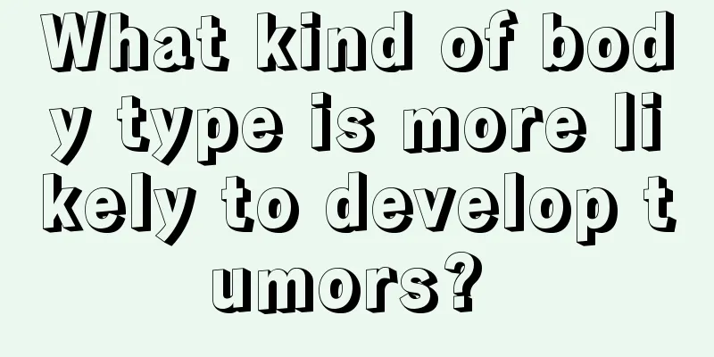 What kind of body type is more likely to develop tumors? 