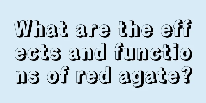 What are the effects and functions of red agate?