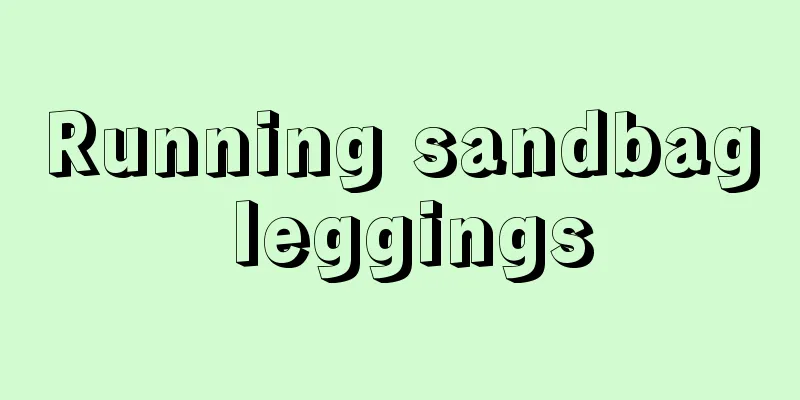 Running sandbag leggings
