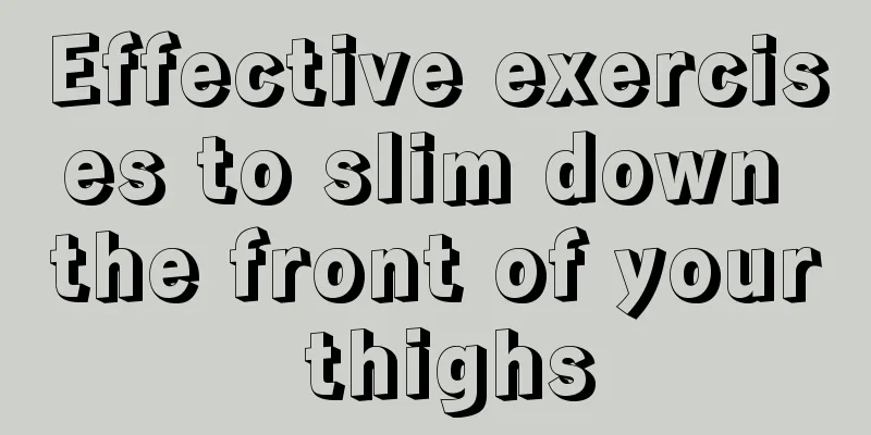 Effective exercises to slim down the front of your thighs