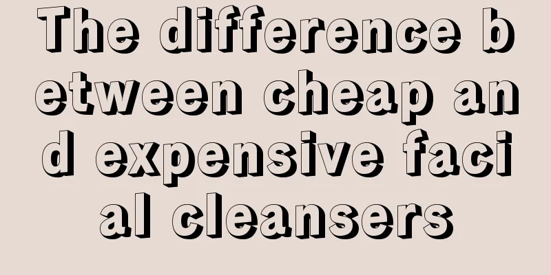 The difference between cheap and expensive facial cleansers