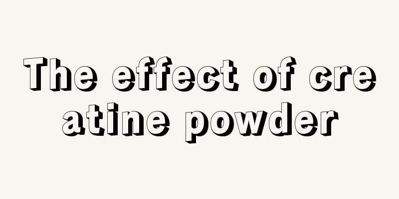 The effect of creatine powder