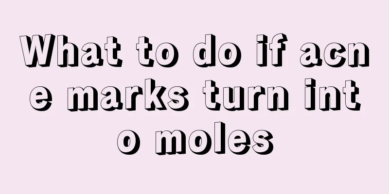 What to do if acne marks turn into moles