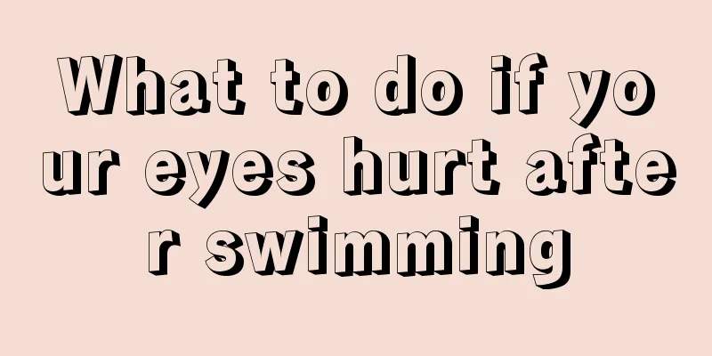 What to do if your eyes hurt after swimming